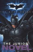 The Dark Knight: The Junior Novel 0007277253 Book Cover