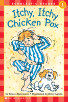 Itchy, Itchy Chicken Pox (Hello Reader Level One) 0590509306 Book Cover