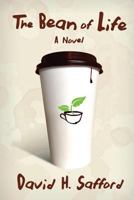 The Bean of Life 0997088109 Book Cover