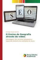O Ensino de Geografia Atraves Do Video 3841713548 Book Cover