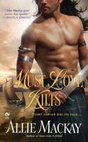 Must Love Kilts 0451231945 Book Cover