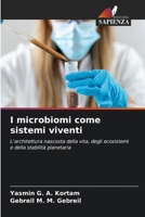 I microbiomi come sistemi viventi (Italian Edition) 6209587569 Book Cover