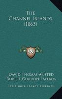 The Channel Islands 101766188X Book Cover