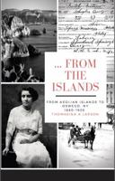 ...from the Islands: From the Aeolian Islands to Oswego, NY 1880-1920 0692185712 Book Cover