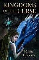Kingdoms Of The Curse 1547272732 Book Cover