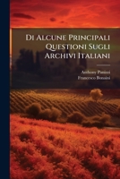 Di Alcune Principali Questioni Sugli Archivi Italiani 114751450X Book Cover