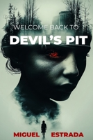Devil's Pit: A Chilling Horror Novel B0FW7DYSMV Book Cover