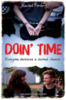 Doin' Time: Everyone Deserves a Second Chance 1925429210 Book Cover