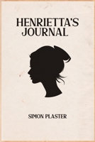 Henrietta's Journal - Volume 2 B0HJBT2L8M Book Cover