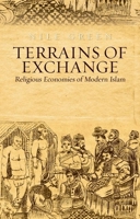 Terrains of Exchange: Muslim Encounters from India and Iran to America and Japan 0190222530 Book Cover