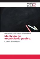 Medición de vocabulario pasivo 6202147652 Book Cover