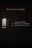 Entrecruzamiento de la historia y la literatura en la generación del setenta 9993469114 Book Cover