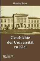 Geschichte Der Universit T Zu Kiel 3846020281 Book Cover
