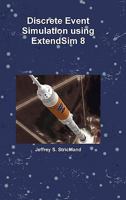 Discrete Event Simulation Using Extendsim 8 130079058X Book Cover