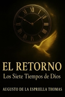 Siete Tiempos de Dios (Spanish Edition) B0FPS6FFZS Book Cover