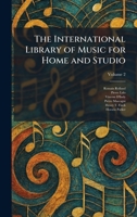 The International Library of Music for Home and Studio 1025741099 Book Cover