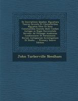 De Inscriptione Quadam Ægyptiaca Taurini Inventa Et Characteribus Ægyptiis Olim Et Sinis Communibus Exarata Idolo Cuidam Antiquo in Regia Universitate ... Investigationi Et Studio... - 1293126934 Book Cover