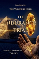 The Wonders Echo: The Endurance Trial B0GMLGFLNR Book Cover
