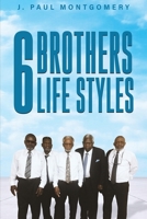 6 BROTHERS LIFESTYLE 1964818621 Book Cover