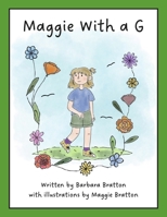 Maggie With A G (Awesome Adventures of Military-Connected Kids) B0F9NLFRYK Book Cover