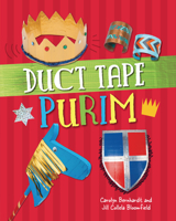 Duct Tape Purim 1541534778 Book Cover