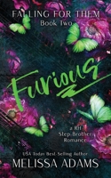 Furious: A RH Stepbrother Romance B0FHPTCKR8 Book Cover