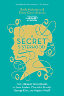 A Secret Sisterhood 1328532380 Book Cover