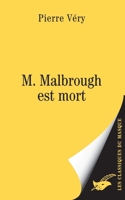 M. Malbrough est mort (Masque Jaune) 2702434835 Book Cover