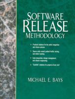 Software Release Methodology 0136365647 Book Cover