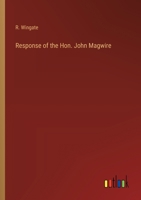 Response of the Hon. John Magwire 3368849786 Book Cover