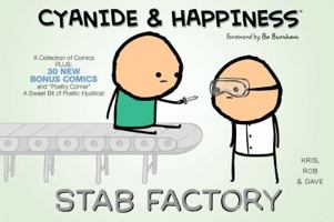 Cyanide & Happiness: Stab Factory 1608867692 Book Cover