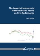 The Impact of Investments in Market-Based Assets on Firm Performance 3832554335 Book Cover