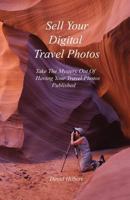 How to Sell Your Digital Travel Photos 0981671306 Book Cover