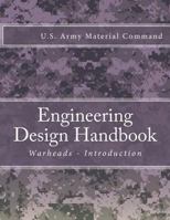 Engineering Design Handbook: Warheads - Introduction 1986181871 Book Cover