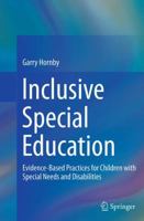 Inclusive Special Education: Evidence-Based Practices for Children with Special Needs and Disabilities 1493952668 Book Cover