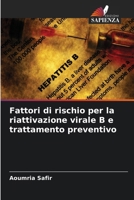 Fattori di rischio per la riattivazione virale B e trattamento preventivo 6206853500 Book Cover