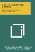 Money, credit and finance, 1258339544 Book Cover