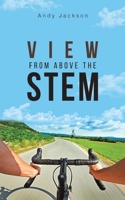 View from Above the Stem 1398419494 Book Cover