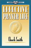 Effective Prayer Life 0936728035 Book Cover