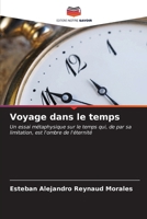 Voyage dans le temps (French Edition) 6206613658 Book Cover
