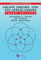 Graph Theory and Its Applications (Discrete Mathematics and Its Applications) 0849339820 Book Cover