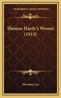 Thomas Hardy's Wessex 1016425686 Book Cover