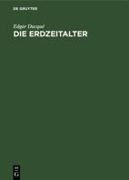Die Erdzeitalter (German Edition) 348676120X Book Cover