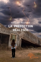 La prédiction réalisée (French Edition) 2332741437 Book Cover