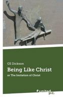 Being Like Christ 3710324165 Book Cover