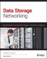 Data Storage Networking: Real World Skills for the Comptia Storage+ Certification and Beyond 1118679210 Book Cover