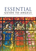 Essential Guide to Angels 1601371977 Book Cover