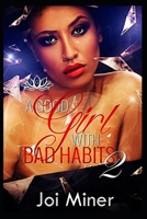 A Good Girl with Bad Habits 2 069273757X Book Cover