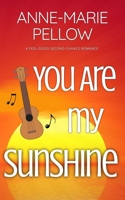 You Are My Sunshine B0DLKB4596 Book Cover