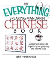 The Everything Speaking Mandarin Chinese Book 1593377231 Book Cover